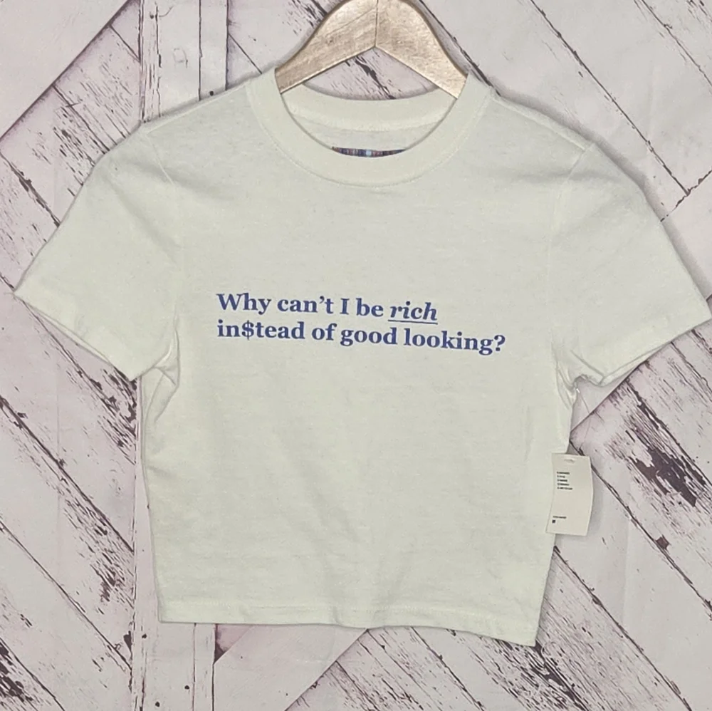 Urban Outfitters Why Can't I Be Rich Instead Of Good Looking? Cropped Tee - Picture 1 of 4
